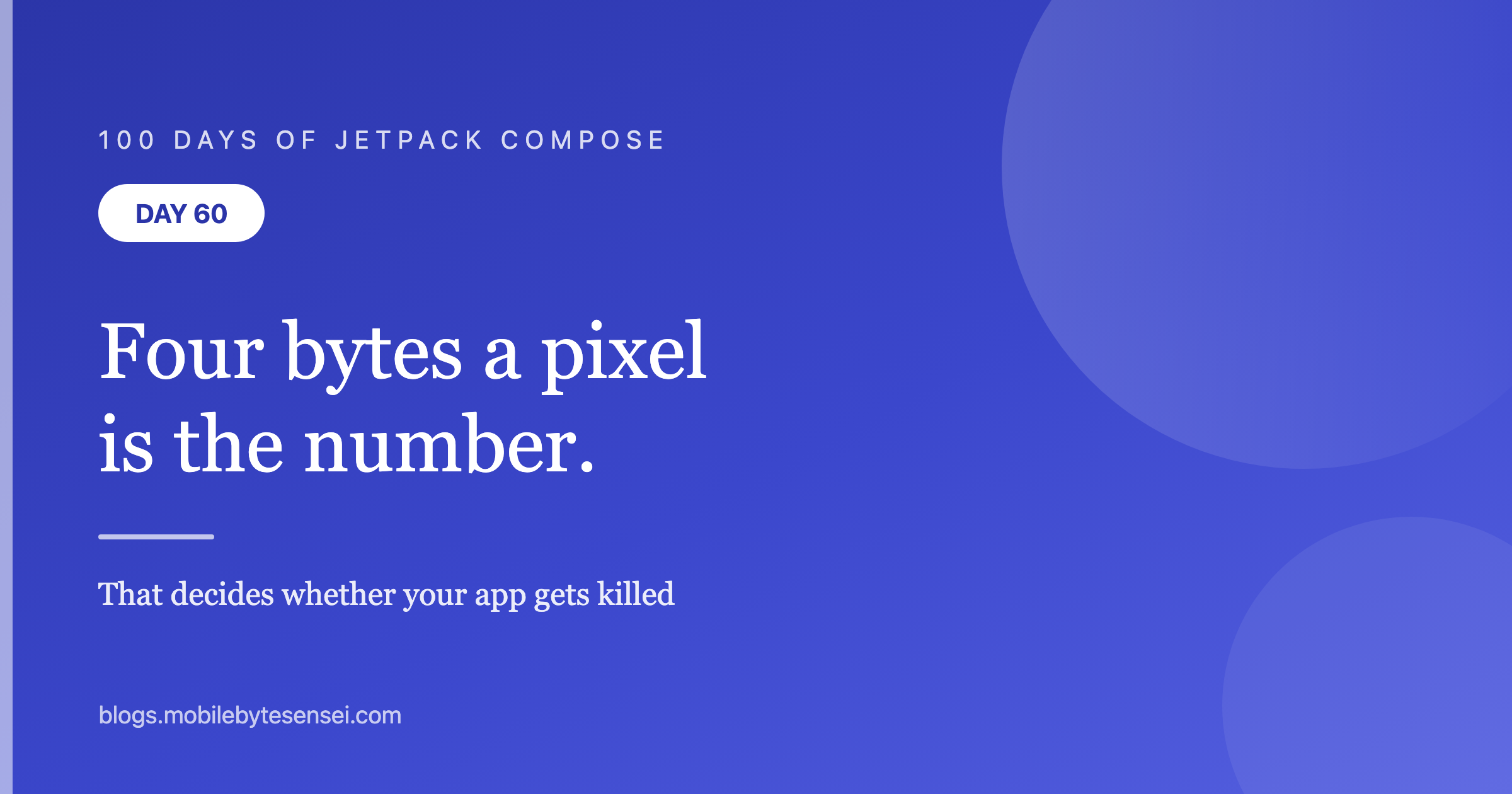 Day 60 — Four bytes a pixel is the number that matters