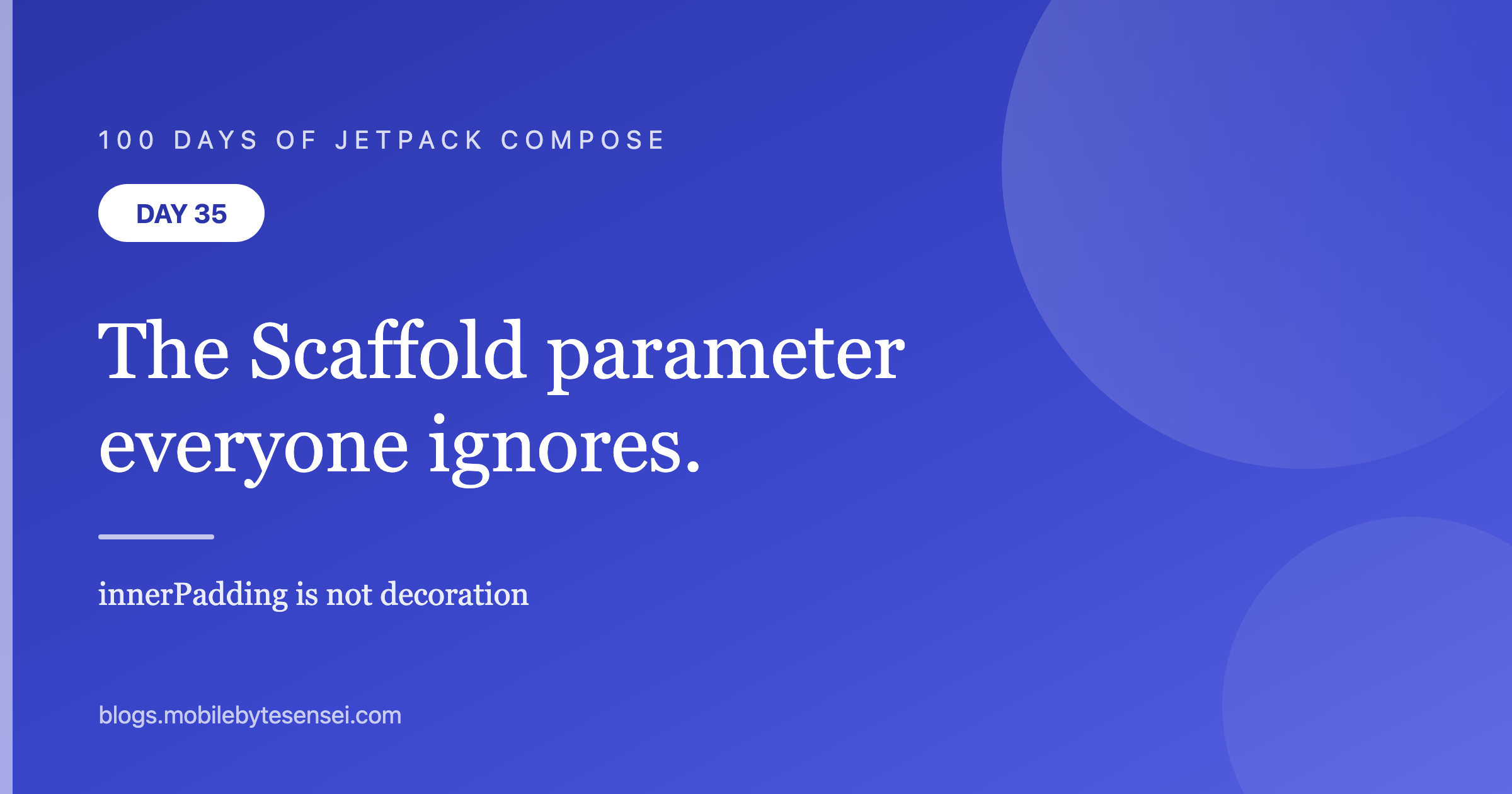 Day 35 — The Scaffold parameter everyone ignores is the one that brea